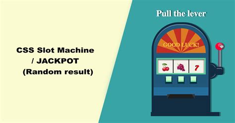 css slot machine|How can I achieve a slot machine spinning effect with CSS3.